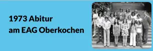 1973 Abitur am EAG Oberkochen
